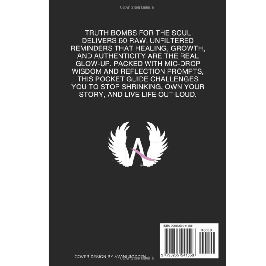 Truth Bombs for the Soul